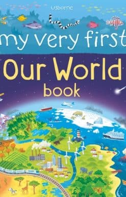 My Very First Our World Book
