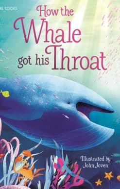 How the Whale got his Throat