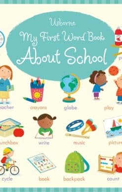 My First Word Book About School