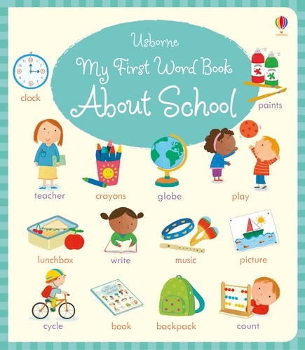 9781474919067 My First Word Book About School