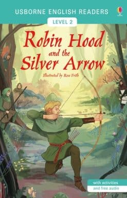 Robin Hood and the Silver Arrow