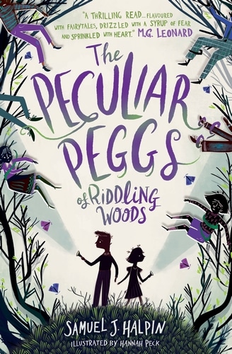 The Peculiar Peggs of Riddling Woods