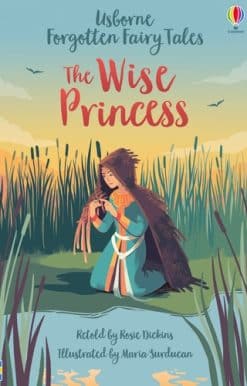 Forgotten Fairy Tales: The Wise Princess