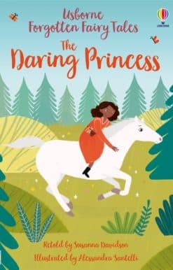 Forgotten Fairy Tales: The Daring Princess