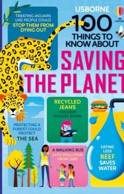 100 Things to Know About Saving the Planet