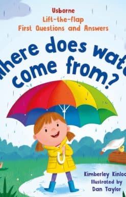 First Questions and Answers: Where does water come from?