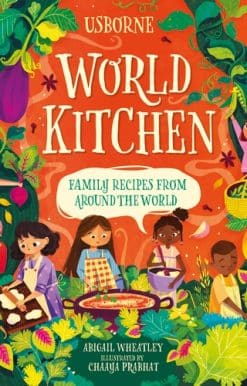 World Kitchen: A Children's Cookbook