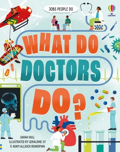9781474998703 What Do Doctors Do?