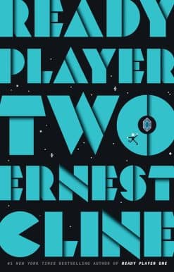 Ready Player Two: A Novel