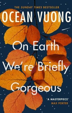 On Earth We're Briefly Gorgeous