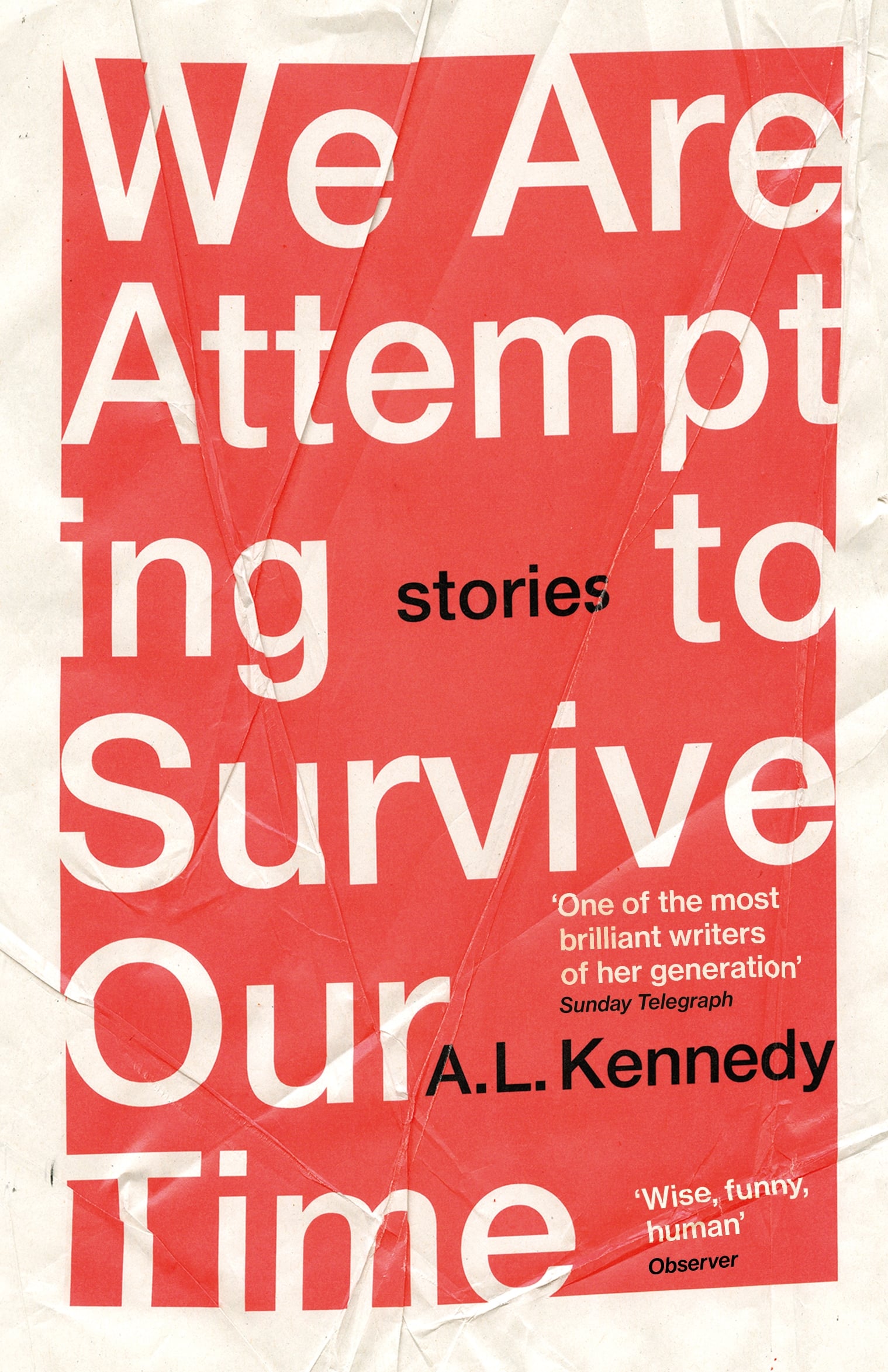 9781529111446 We Are Attempting to Survive Our Time