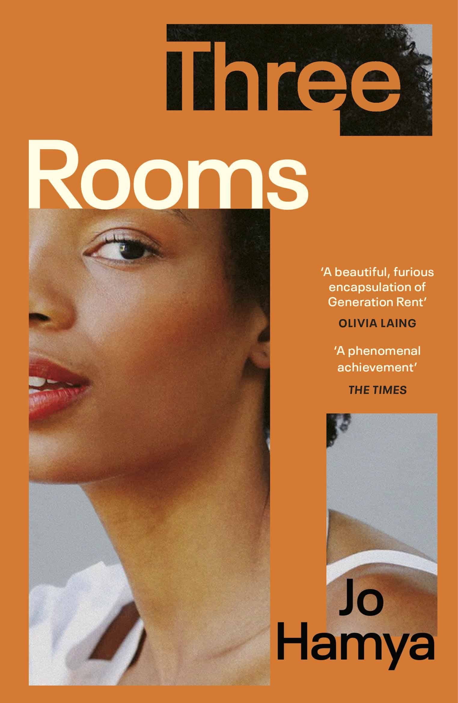 9781529114416 Three Rooms: 'A furious encapsulation of Generation Rent' OLIVIA LAING