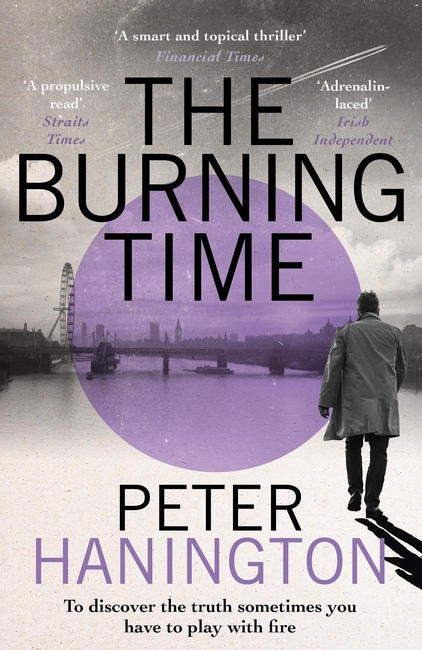 The Burning Time: To discover the truth sometimes you have to play with fire...
