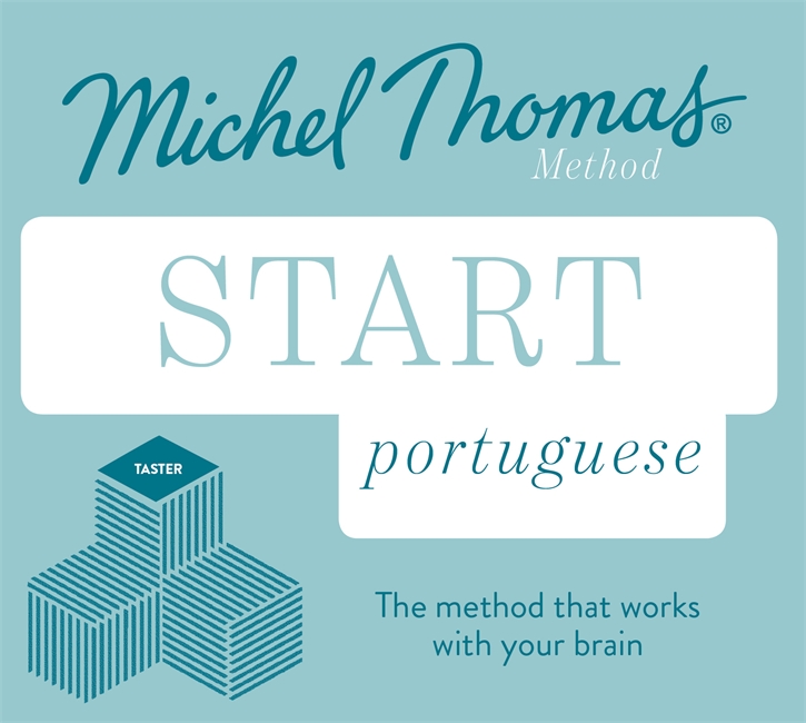 Start Portuguese New Edition (Learn Portuguese with the Michel Thomas Method): Beginner Portuguese Audio Taster Course