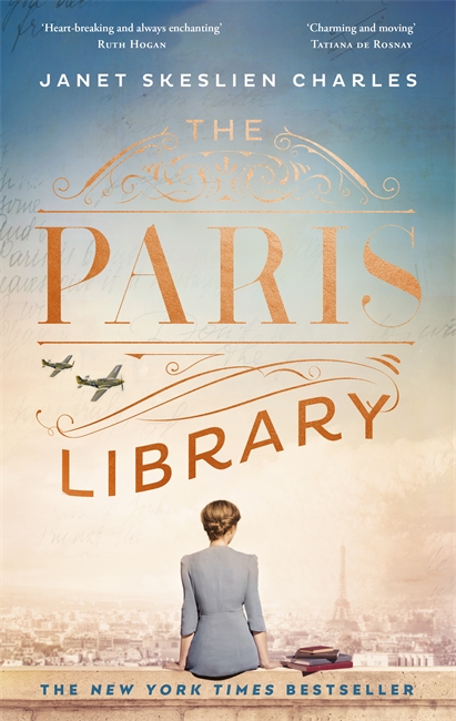 The Paris Library: the bestselling novel of courage and betrayal in Occupied Paris