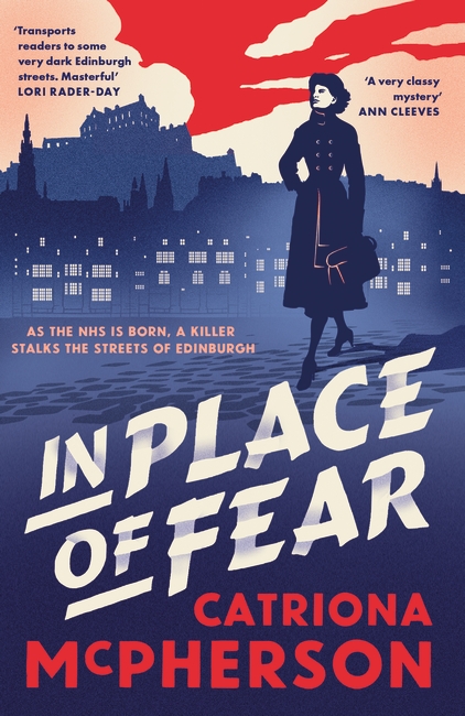 In Place of Fear: A gripping 2023 medical murder mystery crime thriller set in Edinburgh