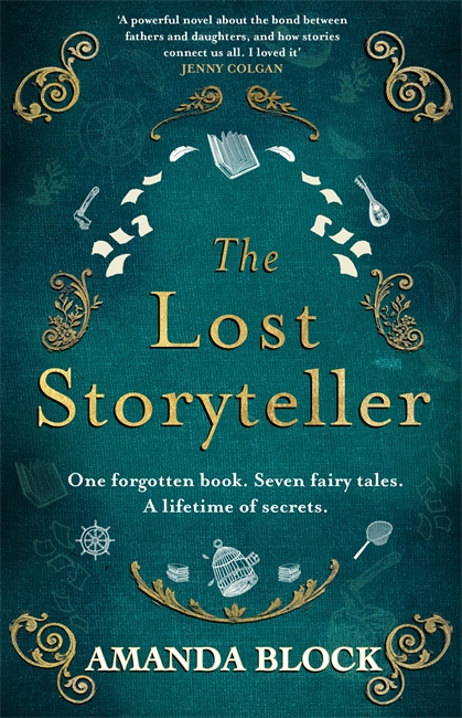 The Lost Storyteller: An enchanting debut novel about family secrets and the stories we tell - the perfect autumn read