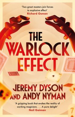 The Warlock Effect: A highly entertaining, twisty adventure filled with magic, illusions and Cold War espionage