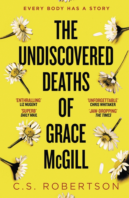 The Undiscovered Deaths of Grace McGill: The must-read, incredible voice-driven mystery thriller