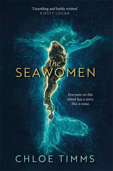 The Seawomen: the gripping and acclaimed novel for fans of Hannah Ritchell and Naomi Alderman