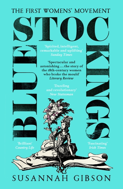 Bluestockings: The First Women's Movement