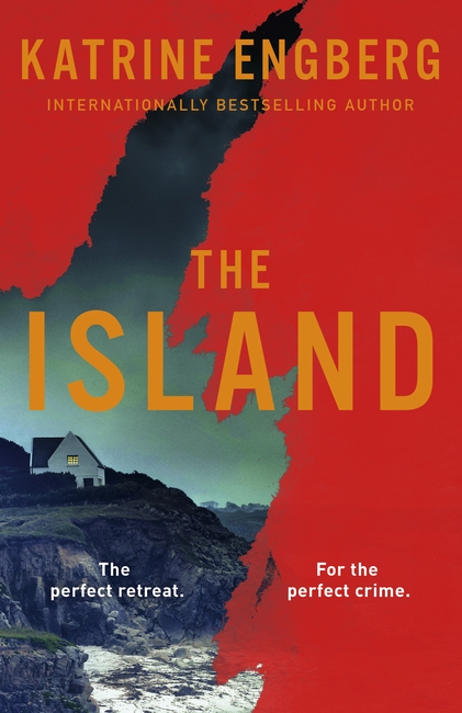 The Island: the next gripping Scandinavian noir thriller from the international bestseller for 2023