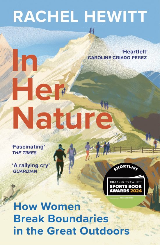 In Her Nature: How Women Break Boundaries in the Great Outdoors