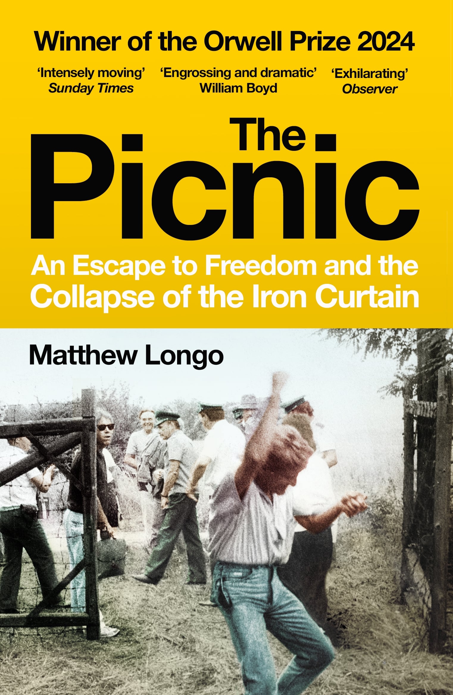 9781529920987 The Picnic: An Escape to Freedom and the Collapse of the Iron Curtain