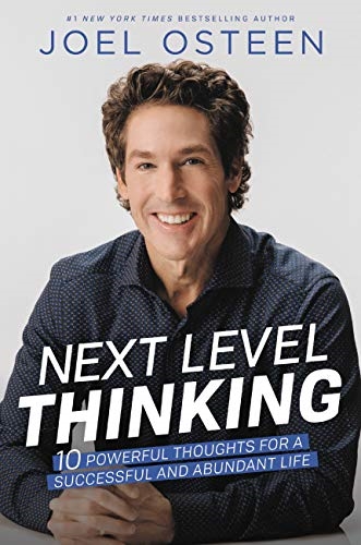 Next Level Thinking (International): 10 Powerful Thoughts for a Successful and Abundant Life