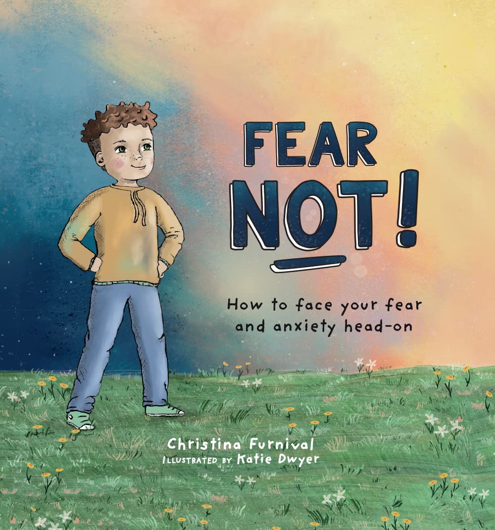 9781683734833 Fear Not: How to Face Your Fear and Anxiety Head on