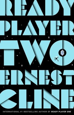 Ready Player Two: A Novel