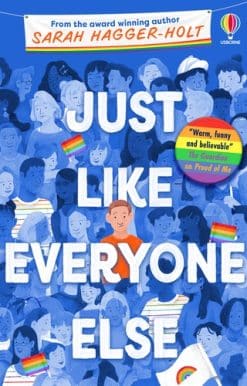 Just Like Everyone Else