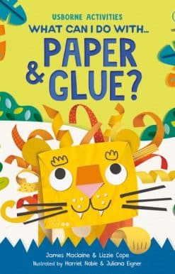What Can I Do with Paper and Glue?