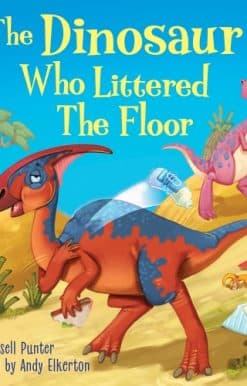The Dinosaur Who Littered The Floor