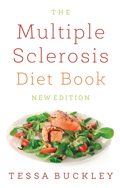 The Multiple Sclerosis Diet Book: Help And Advice For This Chronic Condition