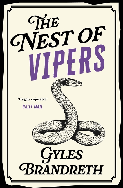 The Nest of Vipers: A completely gripping and addictive cosy historical mystery