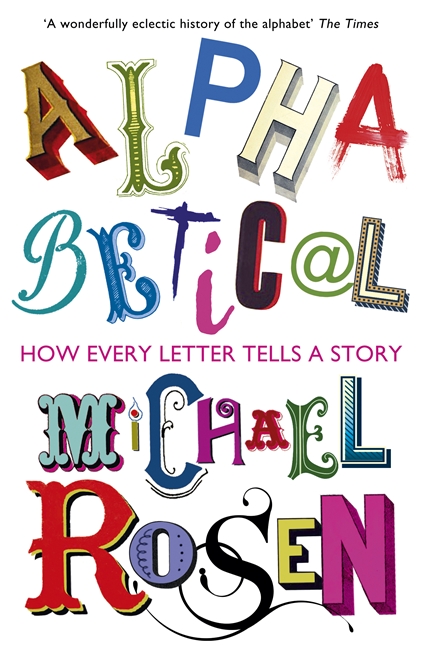Alphabetical: How Every Letter Tells a Story