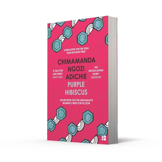 Purple Hibiscus: The extraordinary debut novel from the Women's Prize-winning and global bestselling author, Chimamanda Ngozi Adichie