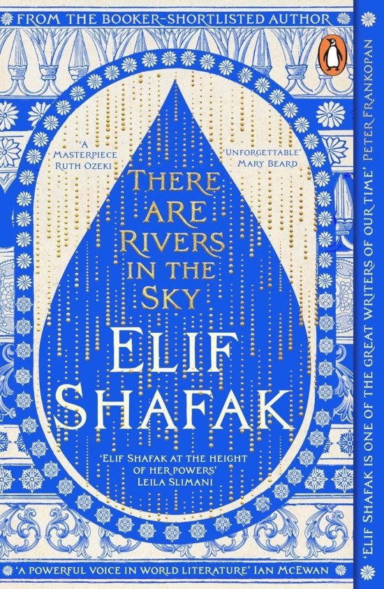 There are Rivers in the Sky: The beautiful Sunday Times bestseller from the author of The Island of Missing Trees & BBC Between the Covers Book Club pick