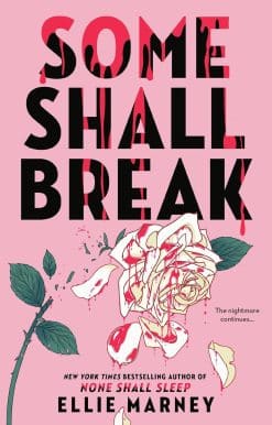 Some Shall Break (The None Shall Sleep Sequence)