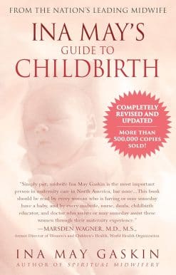 Ina May's Guide to Childbirth: Updated With New Material