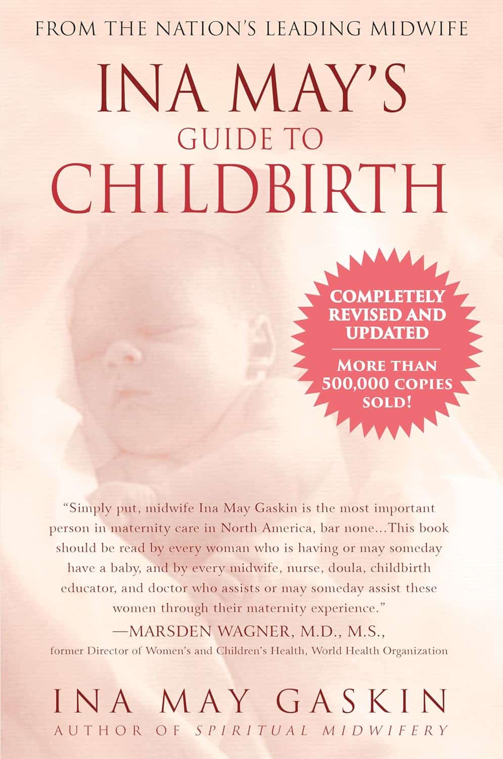 9780553381153 Ina May's Guide to Childbirth: Updated With New Material