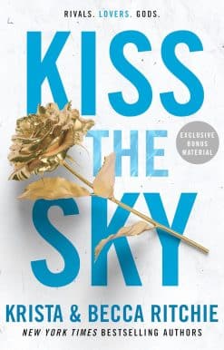 Kiss the Sky: 4 (ADDICTED SERIES)