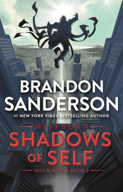 Shadows of Self: A Mistborn Novel (The Mistborn Saga, 5)