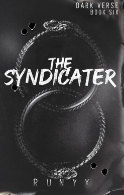 The Syndicater: A Dangerous Dark Romance (Dark Verse)