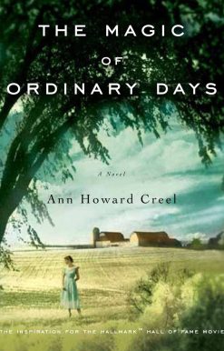 The Magic of Ordinary Days: A Novel
