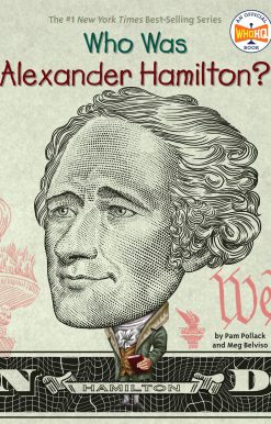 Who Was Alexander Hamilton?