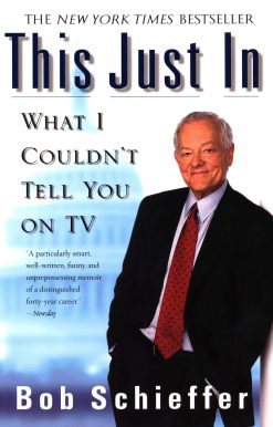 This Just In: What I Couldn't Tell You on TV