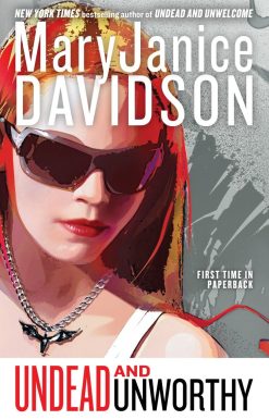 Undead and Unworthy: A Queen Betsy Novel