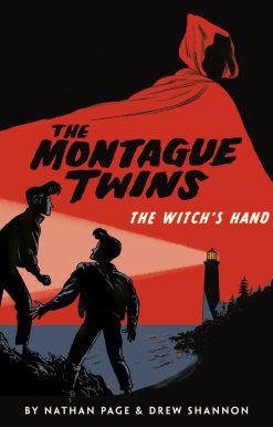 The Montague Twins: The Witch's Hand: (A Graphic Novel)